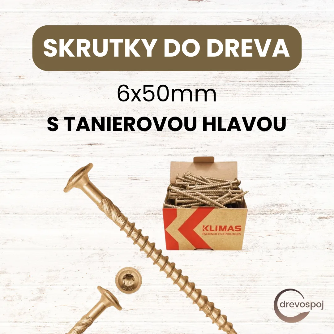 Drevospoj.sk reklama — Skrutky do dreva 6x50 mm s tanierovou hlavou